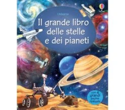 IL GRANDE LIBRO DELLE STELLE E DEI PIANETI