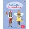 LIBRO CON ADESIVI - VESTO LE BAMBOLINE - IN MASCHERA -Magasin De Jouets Pour Bébés Et Tout-Petits libro con adesivi vesto le bamboline in maschera 9781836061373 usborne