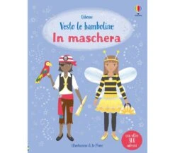 LIBRO CON ADESIVI - VESTO LE BAMBOLINE - IN MASCHERA