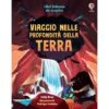 LIBRO DA SCOPRIRE - VIAGGIO NELLE PROFONDITA' DELLA TERRA -Magasin De Jouets Pour Bébés Et Tout-Petits libro da scoprire viaggio nelle profondita della terra 9781805319696 USBORNE