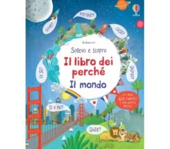 IL LIBRO DEI PERCHE' - IL MONDO