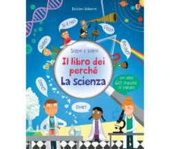 IL LIBRO DEI PERCHE' - LA SCIENZA