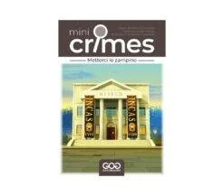 MINI CRIMES - METTERCI LO ZAMPINO