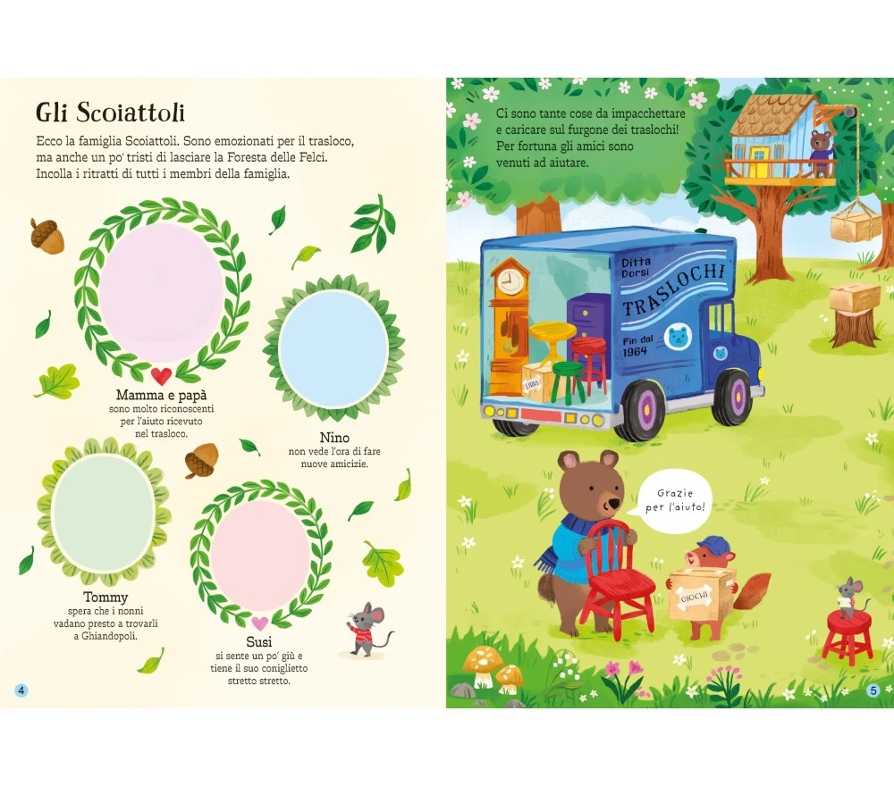 PICCOLO LIBRO CON ADESIVI - LA FAMIGLIA SCOIATTOLI CAMBIA CASA 5 PICCOLO LIBRO CON ADESIVI - LA FAMIGLIA SCOIATTOLI CAMBIA CASA – Image 3