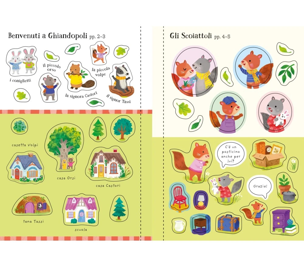 PICCOLO LIBRO CON ADESIVI - LA FAMIGLIA SCOIATTOLI CAMBIA CASA 6 PICCOLO LIBRO CON ADESIVI - LA FAMIGLIA SCOIATTOLI CAMBIA CASA – Image 4