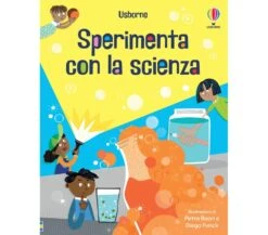 SPERIMENTA CON LA SCIENZA